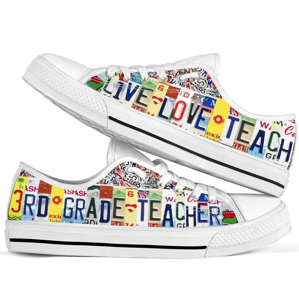 3Rd Grade Live Love License Plates Low Top Shoes, Teacher Shoes, Low Top Sneakers