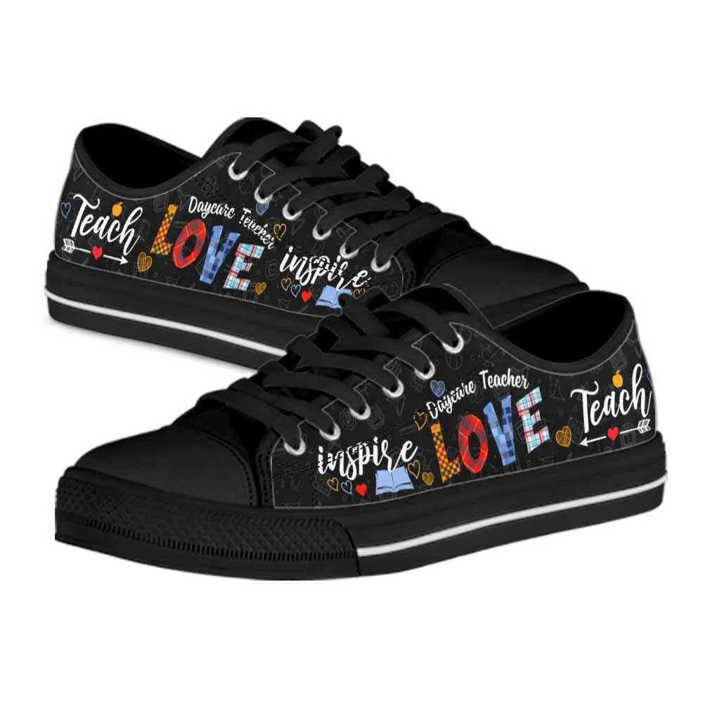 Daycare Teacher Teach Love Inpsire Low Top Shoes, Teacher Shoes, Low Top Sneakers