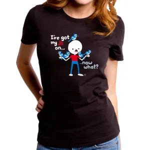 Jays on Now What Women's T-Shirt